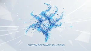 Custom Software Development Services: 5 Proven Ways to Unlocking Business Growth